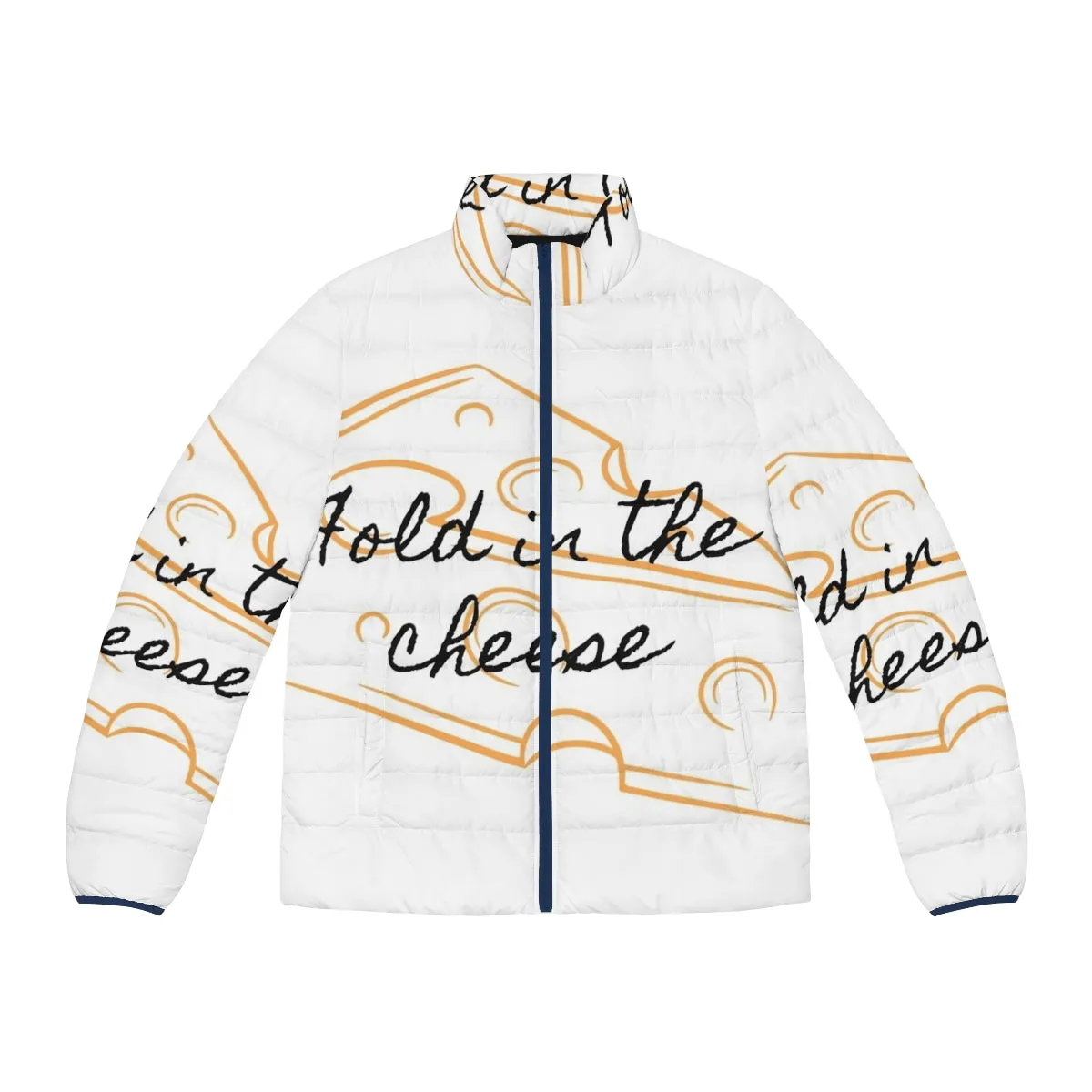 "Fold In The Cheese" Schitt's Creek Quotes Puffer Jacket
