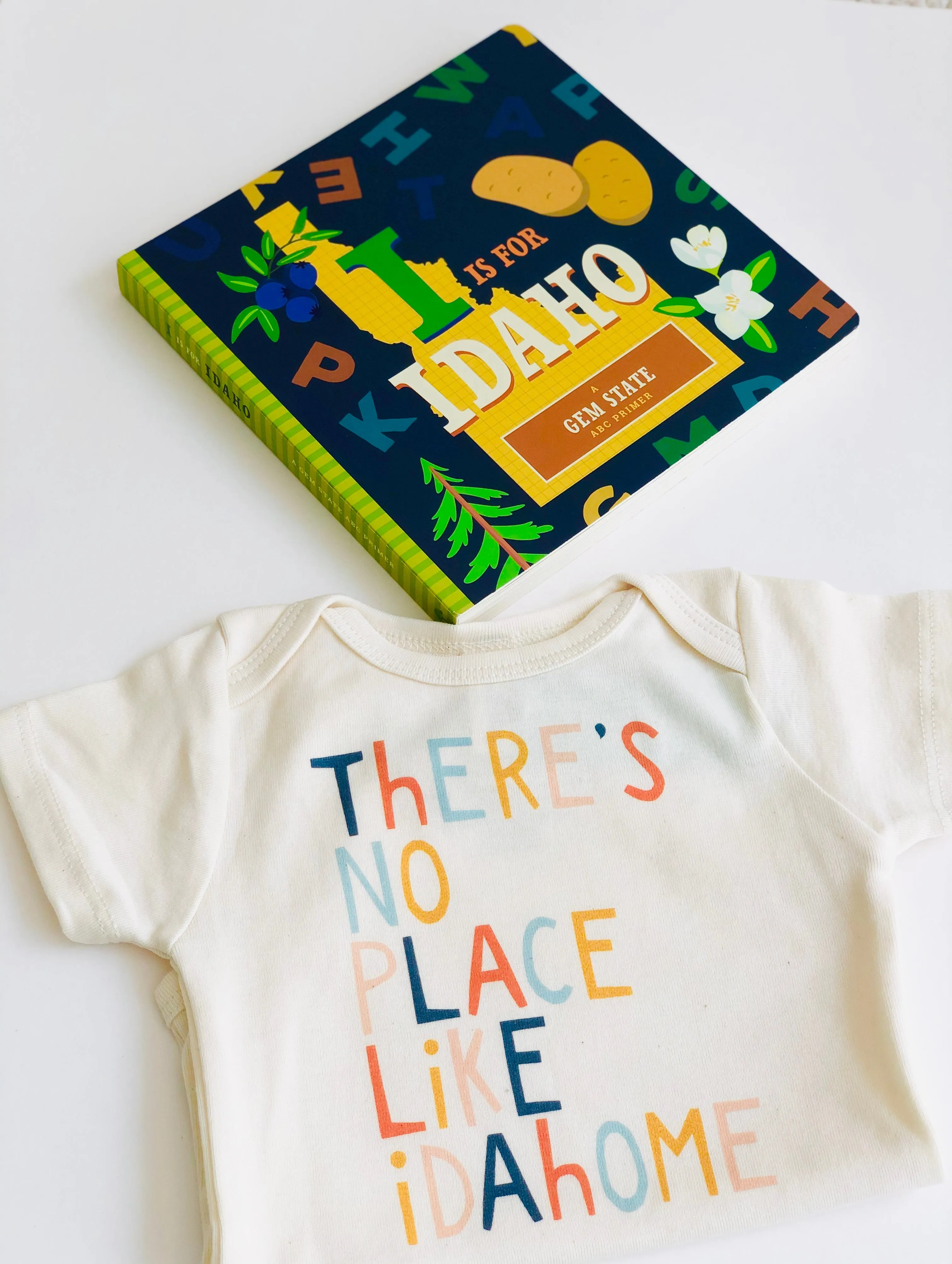 There’s No Place Like Idaho Organic Bodysuit OR Tee Shirt - Idahome